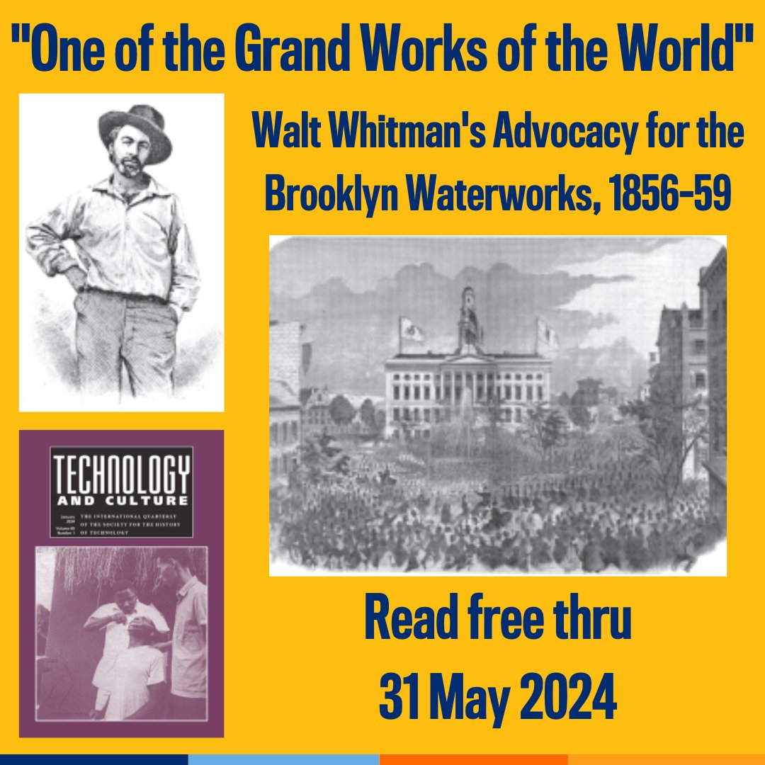 Walt Whitman may be known as the “poet of America,” but fewer know about his contributions to bringing the Brooklyn Waterworks project out of obscurity through advocacy journalism Read more about his efforts in Technology and Culture, free thru 31 May ow.ly/BtIi50REHEI