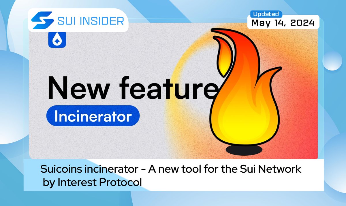 ✨Introducing the Suicoins incinerator - a novel tool for @SuiNetwork by @IPXSui, engineered to automate the asset-burning process on the Sui blockchain. Let's delve into the specifics of this new feature within the detailed article by #InterestProtocol👇 #SUI $SUI