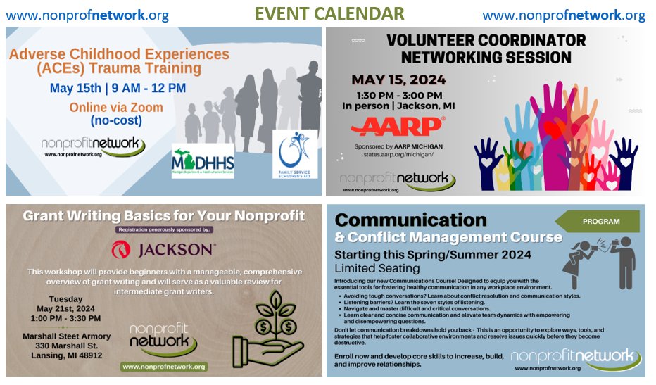 Mark your calendars!  🗓️
Don't miss these incredible and insightful opportunities:
🗓️ 5/15 - ACEs - on Zoom (free)
🗓️ 5/15 - Volunteer Coordinator Networking (in-person) free
🗓️ 5/21 - Grant Writing Basics (in-person) in Lansing (free)
nonprofnet.memberclicks.net/event-list #NN25Years