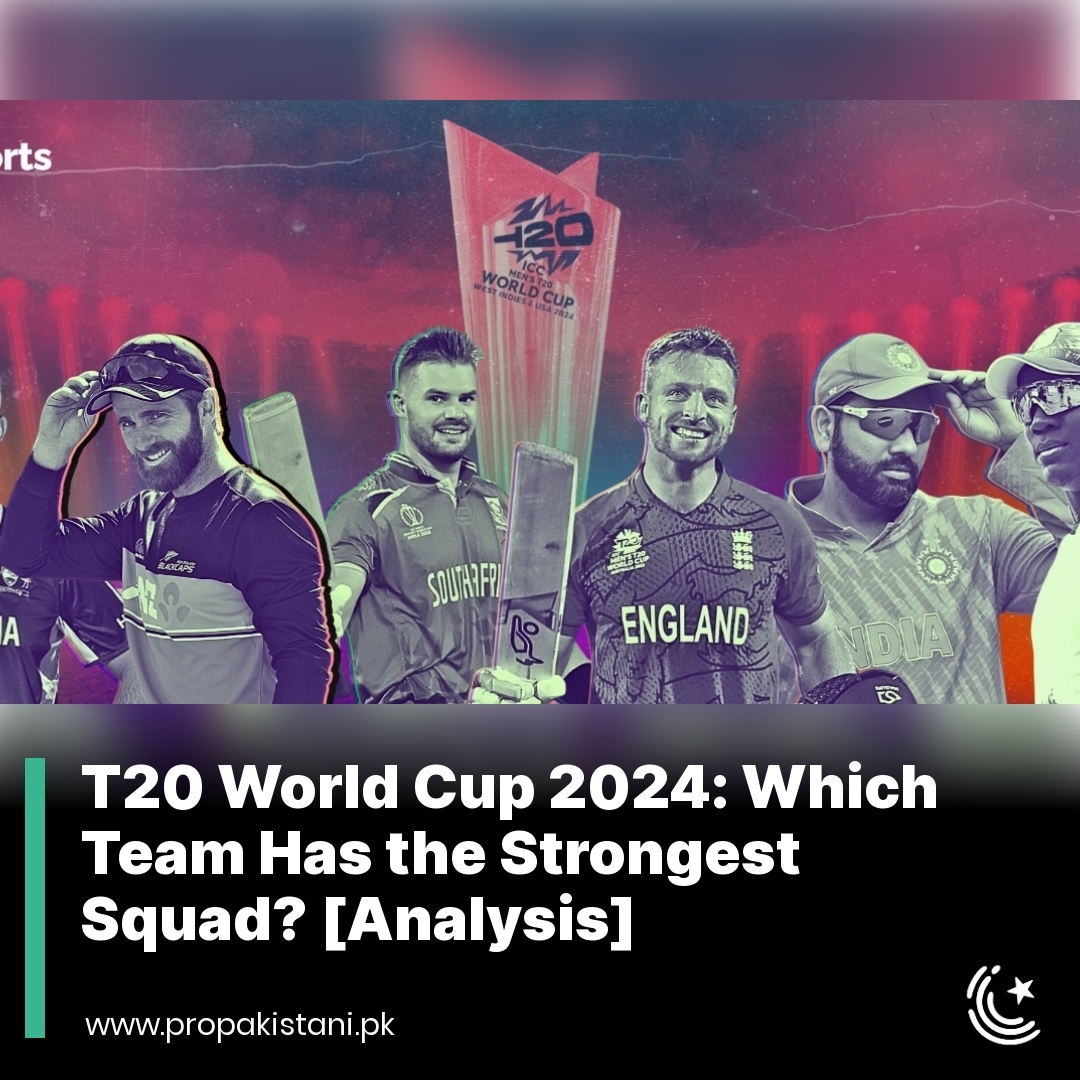 Which is the strongest squad?

Read More:  propakistani.pk/2024/05/14/t20… 

#T20WorldCup24 #ProSports