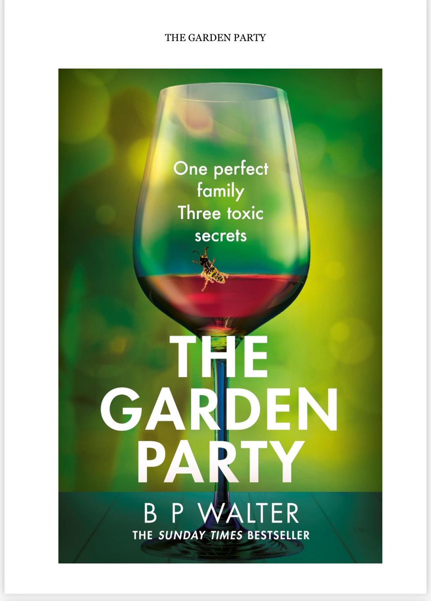 Absolutely devouring #TheGardenParty by the brilliant @BarnabyWalter! I adore Barnaby’s dark and twisty psychological thrillers and this one is the consummate page-turner. Out in July, you can pre-order now! #BookTwitter