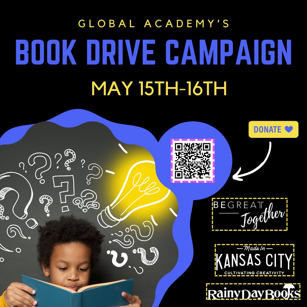 🌟 Boost literacy at @KCPS_Global Academy! Join our Book Drive with @RainyDayBooks & @madeinkc_ on May 15-16 to help fill our library with world literature. Donate now to support diverse learning environments: bit.ly/4dwNBO8 📚🌍#SupportLiteracy #GlobalAcademy #BookDrive