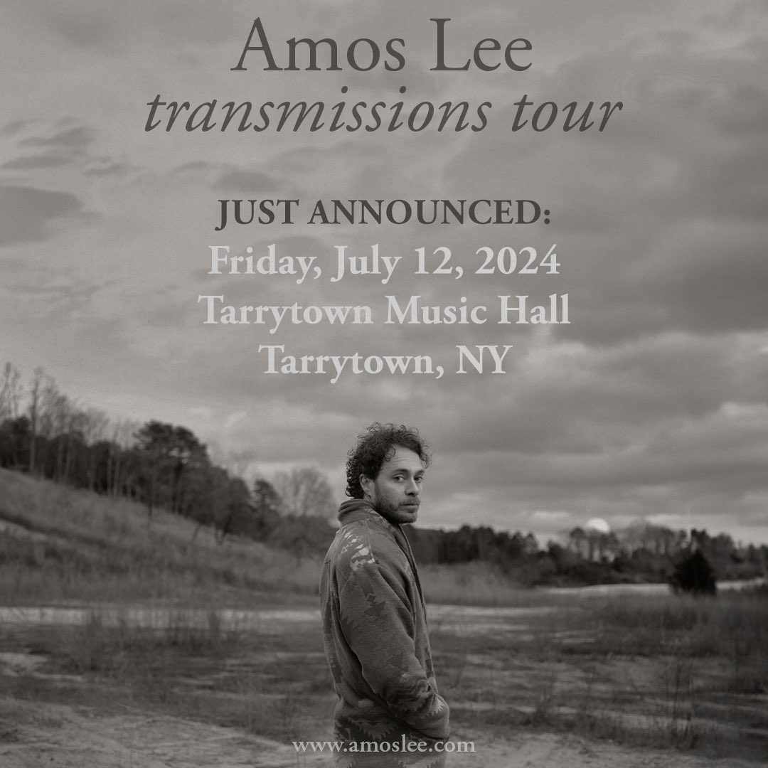 Just announced! Amos added a new show on Friday, July 12th at the Tarrytown Music Hall! Ticket pre-sales begin tomorrow May 15th and go on sale to the public Friday, May 17th. Get more details at amoslee.com.