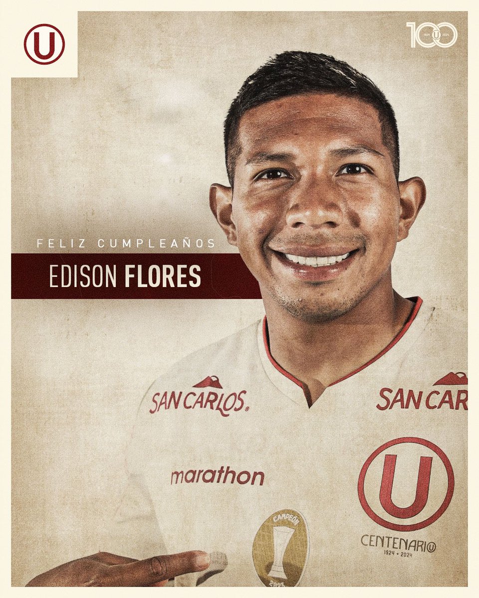 ¡𝗙𝗘𝗟𝗜𝗖𝗜𝗗𝗔𝗗𝗘𝗦, «𝗢𝗥𝗘𝗝𝗔𝗦»! 👂🎂🔝 Hoy está de cumpleaños Edison Flores Peralta, delantero del más campeón del Perú, ganador de un título nacional con la crema y campeón de la @LibertadoresU20. 🏆 2023 #Los100DelÚnicoGrande
