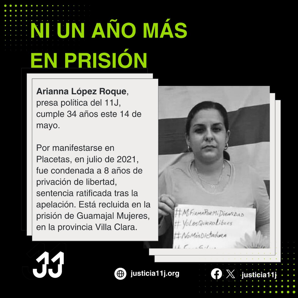 #NiUnAñoMásEnPrisión | Hoy cumple 34 años de edad la #PresaPolítica Arianna López Roque, detenida por las #protestas del #11J de 2021 en Placetas. 📌  La Fiscalía solicitó sancionarla a 8 años de privación de libertad, lo que fue ratificado en la sentencia y tras la apelación.