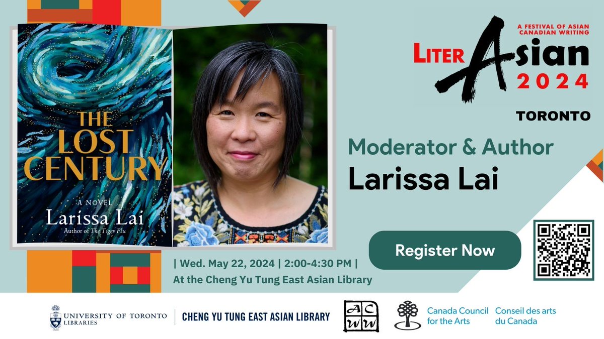📚#AsianCanadianStudies Author of nine books including The Lost Century, The Tiger Flu, and Salt Fish Girl, Larissa Lai will moderate for #literASIAN Toronto on the theme of recovery on May 22! 

2-4:30 PM | at the @EastAsianLib 

📢Register by May 15th: forms.gle/VqdWHF5a38DrrB…