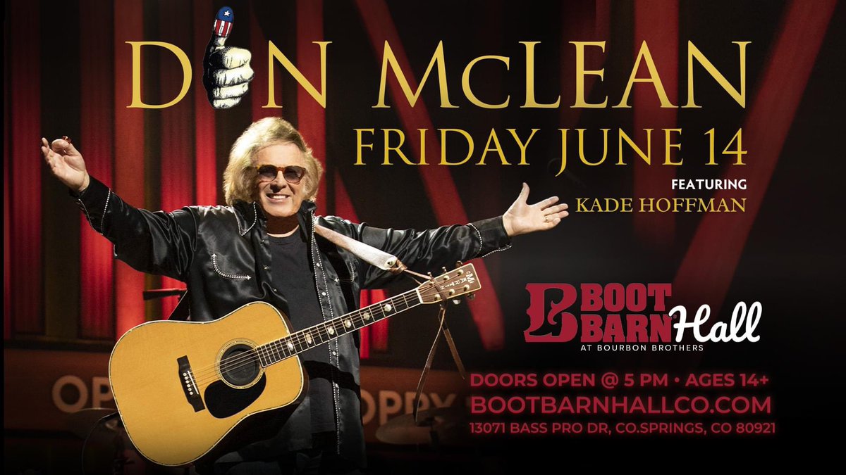 Join Don McLean on Friday, June 14 at Boot Barn Hall- Colorado Springs. 

Get tickets today!! donmclean.com/tour-2/