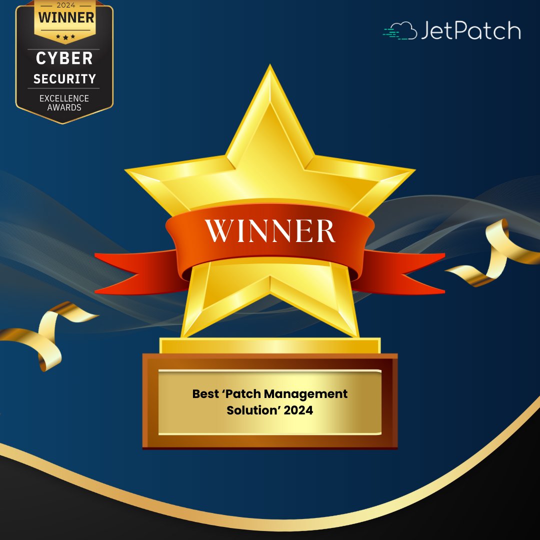JetpatchCloud's tweet image. Exciting News!
JetPatch has been awarded the &apos;Best Patch Management Solution 2024&apos; by the Cybersecurity Excellence Awards! 🎉
Thank you to everyone who has supported and trusted our solution. We remain dedicated to delivering excellence and security.

#Recognition #CyberSecurity
