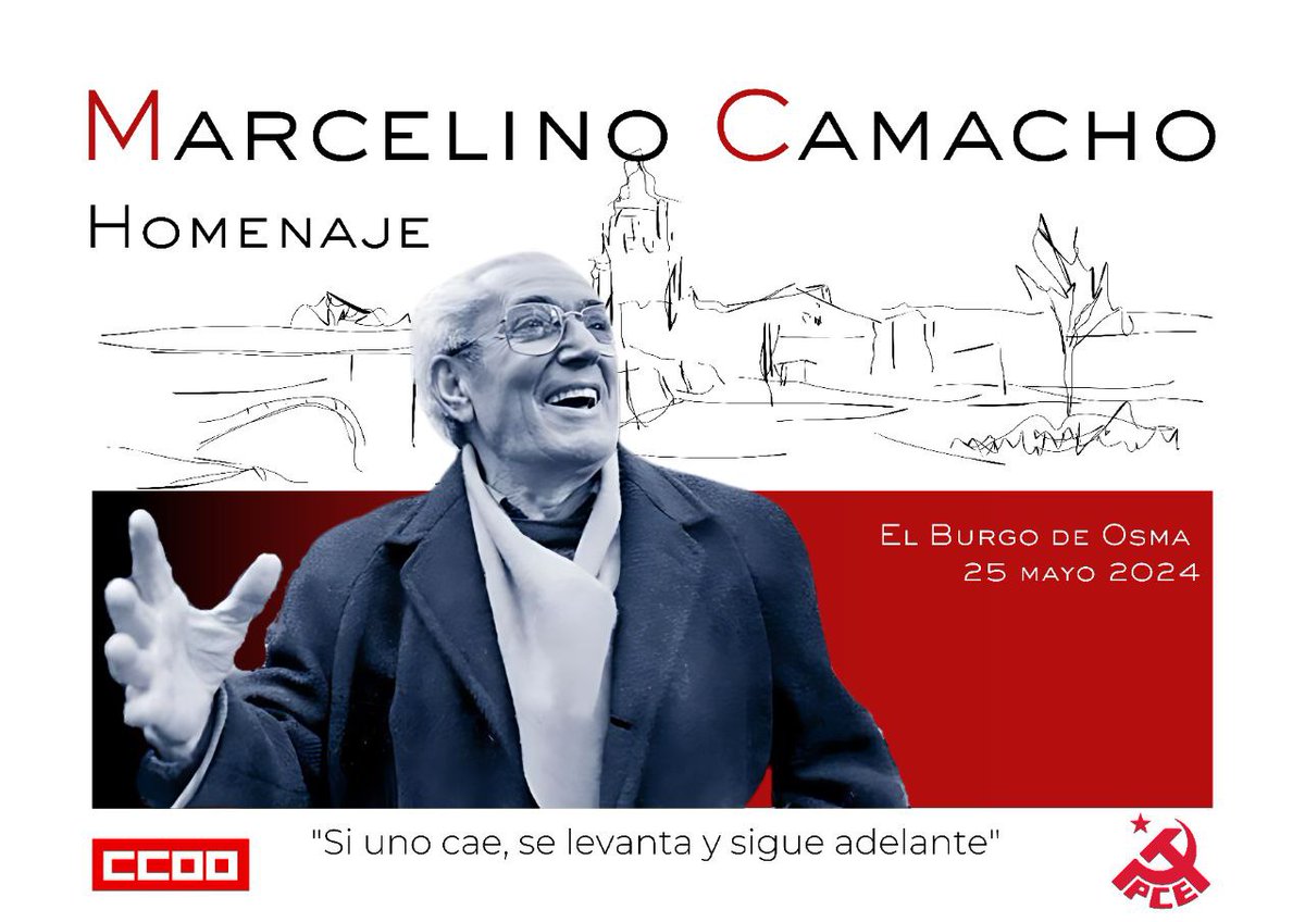 🙋‍♂️ El próximo sábado, 25 de mayo, @CCOO y @elpce homenajearemos a #MarcelinoCamacho en su pueblo natal en respuesta al ataque fascista contra la que fue su casa. Más info: cyl.pce.es/homenaje-a-mar… #MarcelinoVive 🟥✊