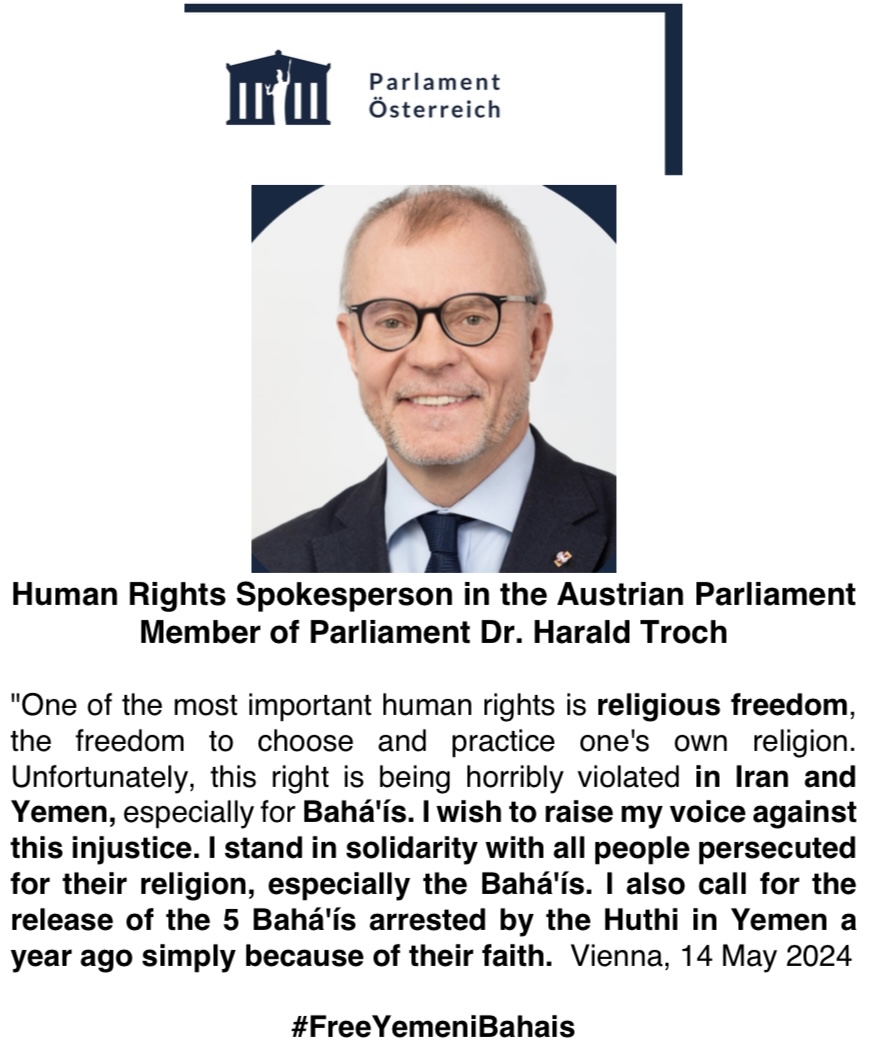 Thank you MP Dr. Harald Troch for this strong statement at @OeParl Parliament today to uphold freedom of religion/belief & to support the call for release of unlawfully detained #Bahais in Houthi-controlled #Yemen #FreeYemeniBahais  #الحرية_للبهائيين_اليمنيين