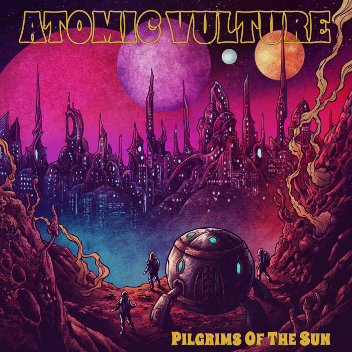 🆕 🇧🇪 🔨 @AtomicVulture - Pilgrims Of The Sun @KManriffs @Doomsayer2001 @vickygrandy @Myrtroen @TrevorHickey81 @mariaelenaw111 @turbokya @nazgurrl @groovesvillewkd atomicvulture.bandcamp.com/album/pilgrims…