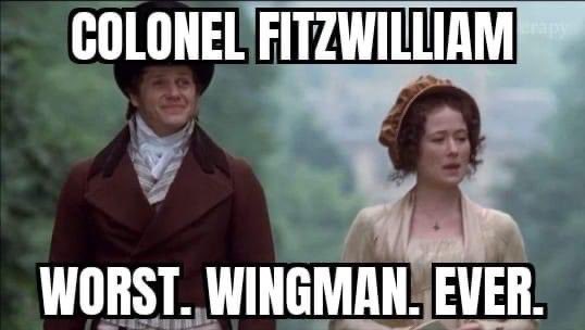 Seen in one of my #PrideandPrejudice groups today. Do you think Colonel F knew that Darcy liked Elizabeth? Was he perhaps secretly trying to sabotage his cousin?  Or was he just clueless? #AlternateUniverse #fanfiction #theories