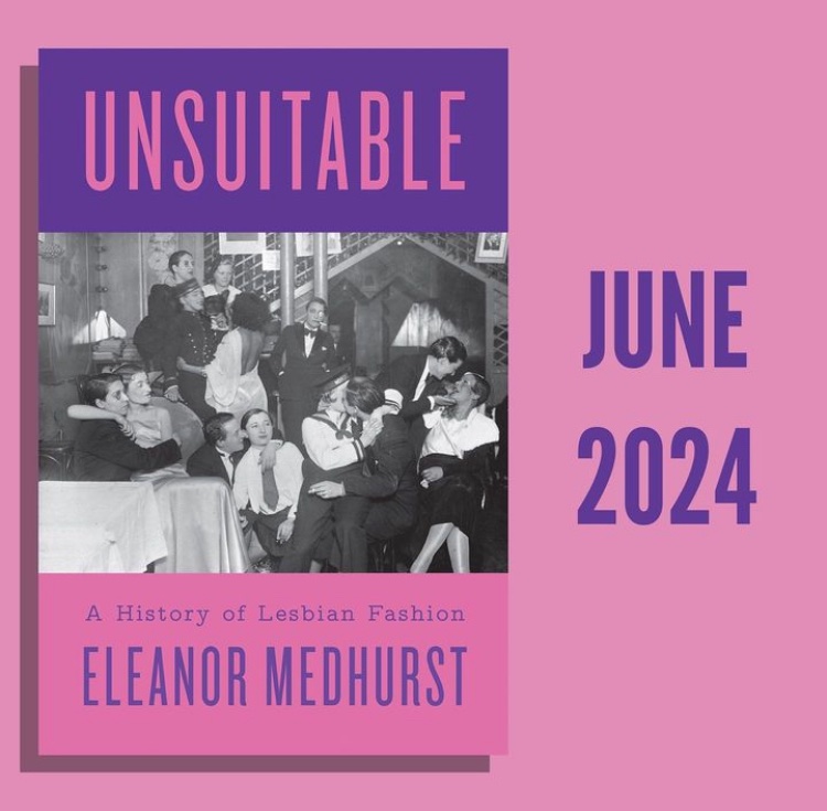 Our Lesbian Fashions through time, the new book ‘Unsuitable’, by Eleanor Medhurst, coming out in June. If you’d been Anne Lister, or were going to meet her for the first time, what would you wear? Queer. Here. If You Know You Know. ❤️🧡🤍💗💜