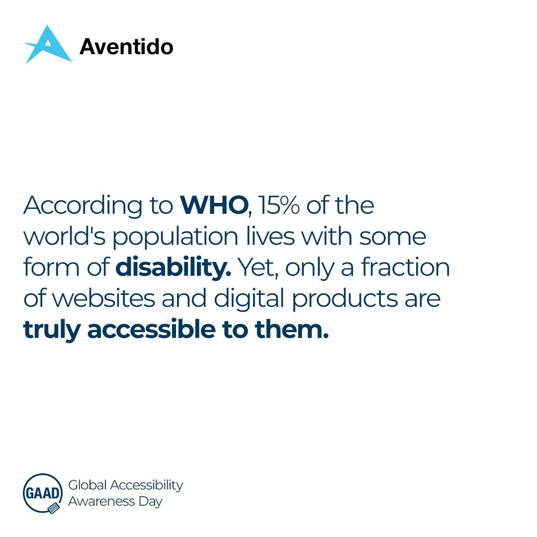 At Aventido, accessibility isn’t an afterthought—it's at the core of what we do. We work with solutions that are usable by everyone, regardless of ability. #GlobalAccessibilityAwareness #Accessibliliy #Inclusion #DigitalInclusion #GAAD