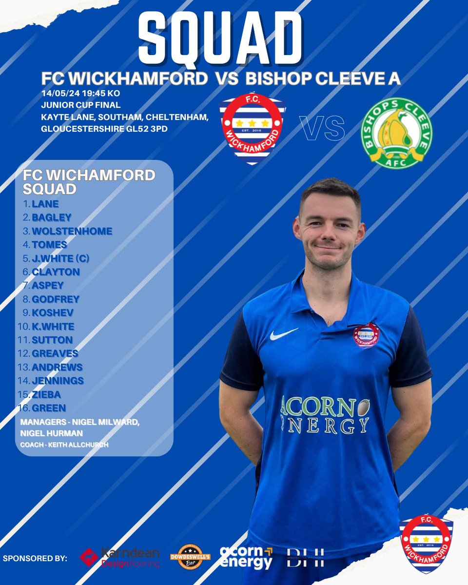 Match day squad announcement ‼️ 🏆 Junior Cup final 📍 Bishops Cleeve FC ⏰ 19:45 KO 🚌 Contact Wickhamford club for bus tickets UTW