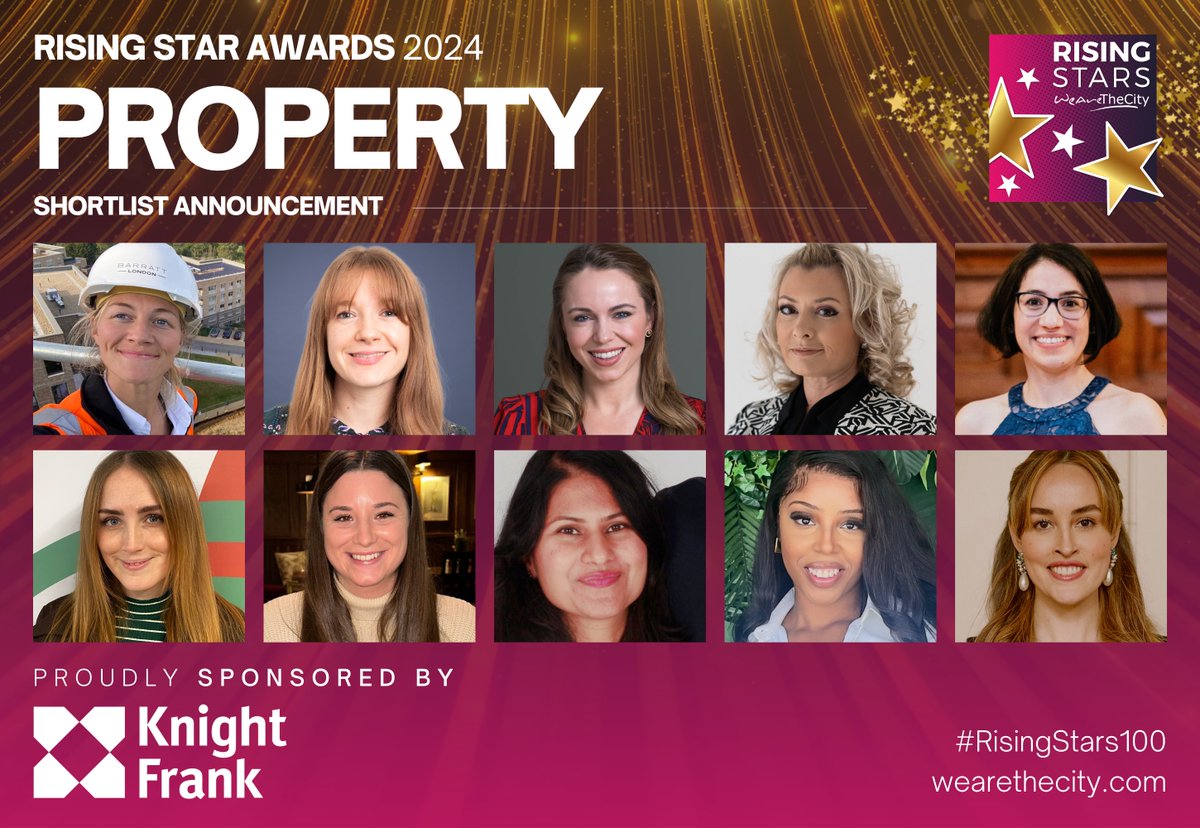 SHORTLIST ANNOUNCEMENT ⚡️ Meet this year's #RisingStars100 Shortlist for our Property Category, sponsored by @knightfrank! 💜✨ You can show your support by voting today until 20 May 2024 🥳 #22 · bit.ly/24-RS100