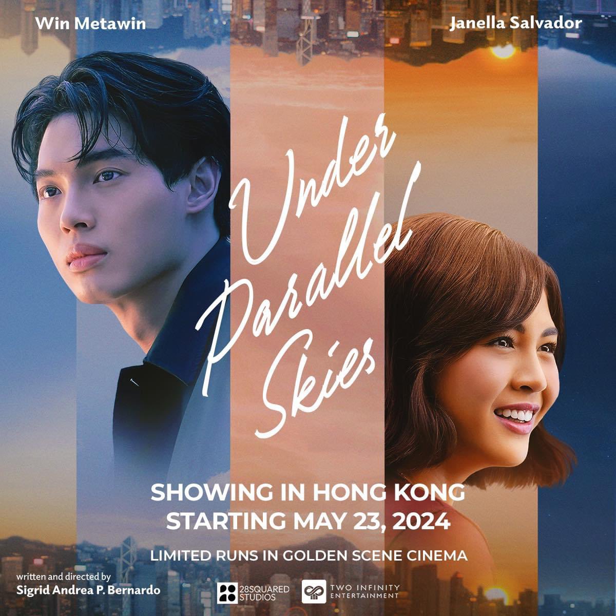 Exciting news for Hong Kong movie fans! Due to popular demand, we are adding more screenings in Hong Kong for 'Under Parallel Skies!' Catch #WinMetawin and #JanellaSalvador on the big screen at Golden Scene Cinema starting May 23. Stay tuned for more updates.…