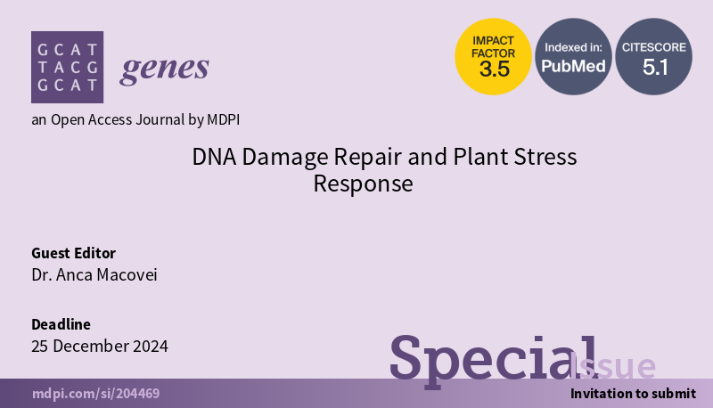 Special Issue, edited by Dr. Anca Macovei from @unipv, looks for articles, reviews, opinion papers, and communications, which broaden knowledge related to DNA damage response, DNA repair, and plant adaptation to climate change. Submit yours at: mdpi.com/journal/genes/…