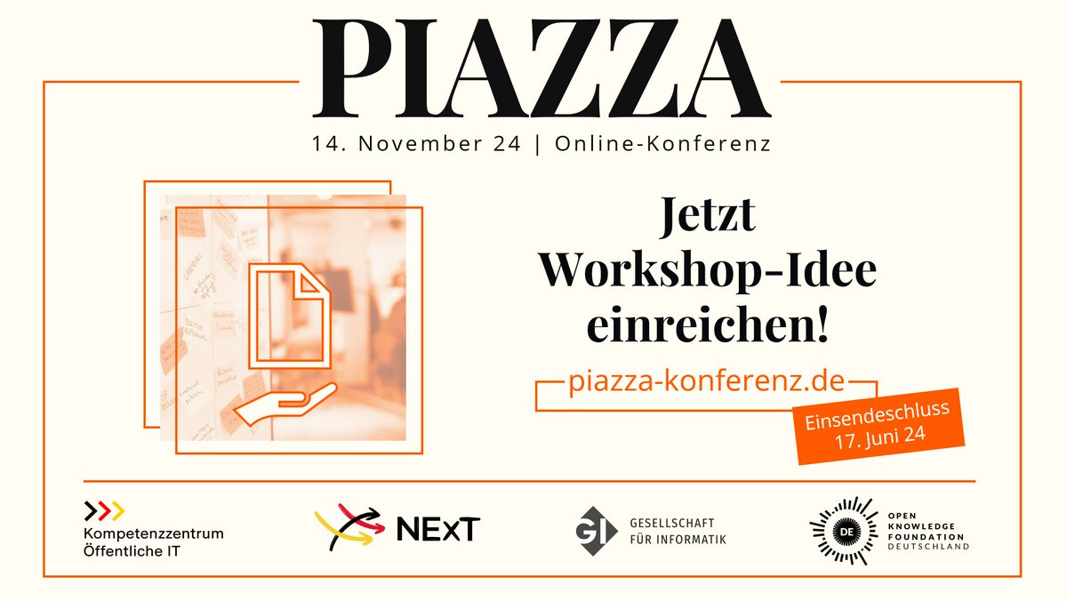 📣 Call for Workshops für die Online-Konferenz #PIAZZA2024: Bringt Eure Ideen zur Digitalisierung von Staat und Gesellschaft ein. Der #CallforWorkshops ist bis ➡️ 17. Juni 2024 ⬅️ geöffnet: 📝 piazza-konferenz.de/piazza2024/cal… 📌 Konferenztag: 14. November 2024