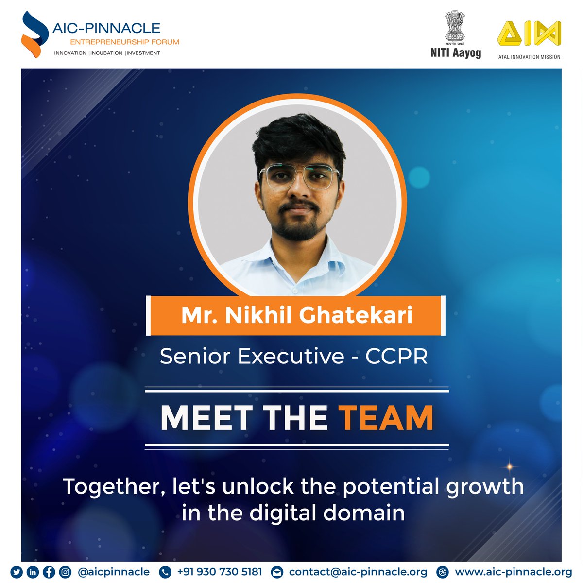 #MeetTheTeam

Atal Incubation Centre - Pinnacle Industries is thrilled to introduce Mr. Nikhil Ghatekari as the newest inclusion to our Corporate Communications & Public Relations department.