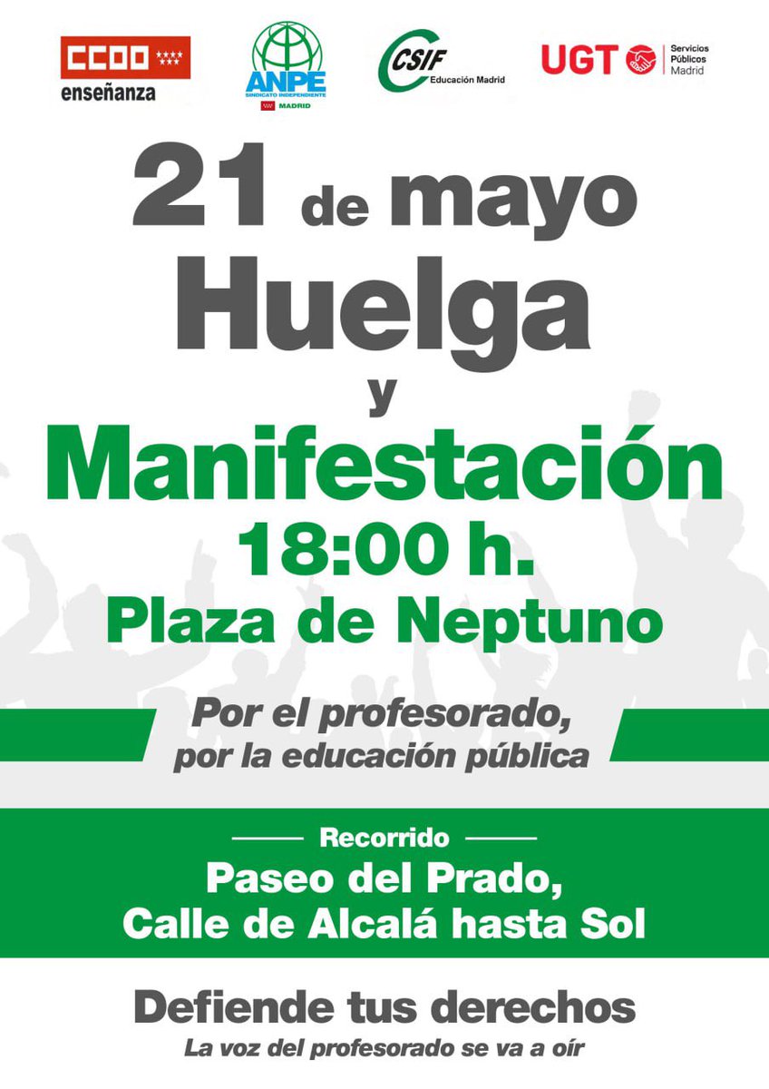 🟩 🟢 21-5-2024 📣 ¡Tod@s a la #Huelga y a las movilizaciones por la #EducaciónPública madrileña! 🗣️ Convocan ✳️ @CCOOEducaMa, ANPE, CSIF, UGT) ✳️ @Menoslectivas (@CGTMadrideduc, @stemstes, @CNT_Madrid y #MenosLectivas) 🟢 Apoya @VenaMareaVerde mareaverdemadrid.blogspot.com/2024/05/21-5-2…