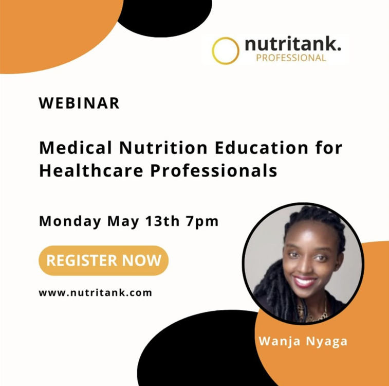 🎓 On 13th May, @nutritank hosted an enlightening webinar featuring our colleague @WanjahNyagah , who shared valuable insights into Medical Nutrition Education. 💼 Medical nutrition education plays a crucial role in equipping healthcare professionals with essential information