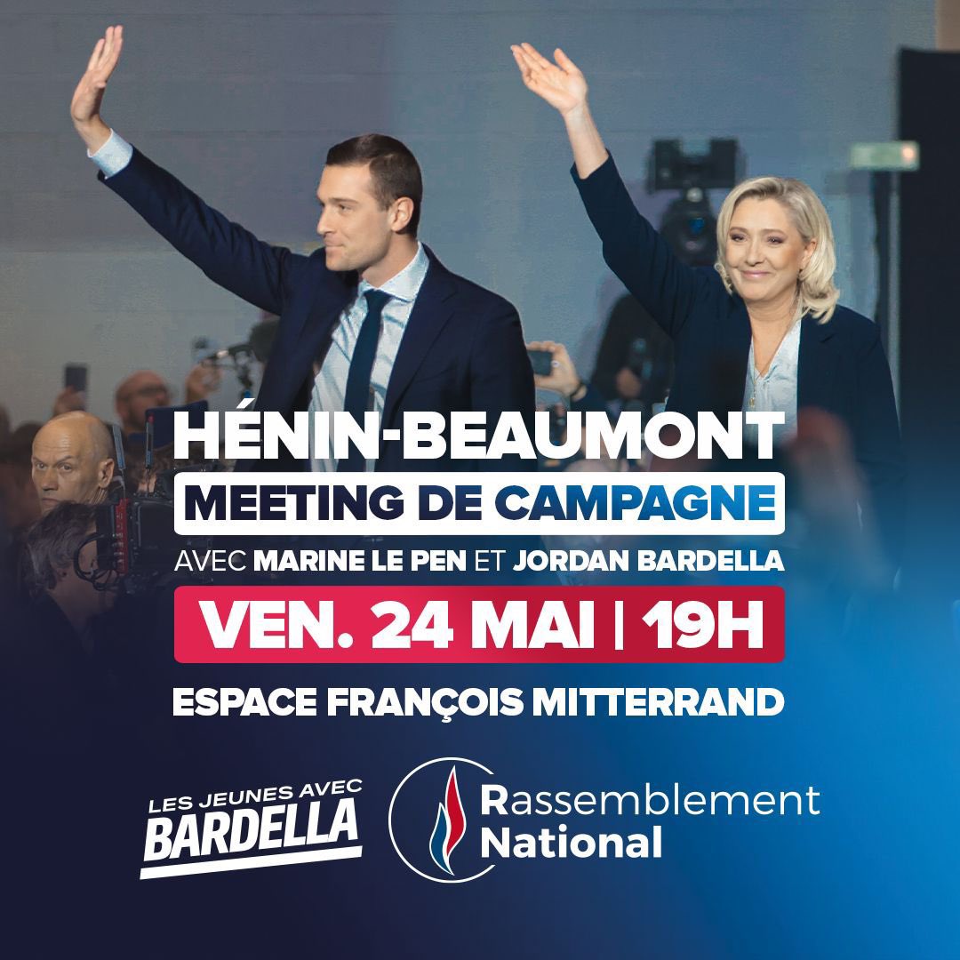 🇫🇷 Nous vous attendons nombreux, vendredi 24 mai, à Hénin-Beaumont ! @MLP_officiel et @J_Bardella seront à l’espace François Mitterrand, à 19h00, pour un grand meeting ! #VivementLe9Juin #TousAHeninBeaumont ▶️ Inscriptions : urlz.fr/qBCd