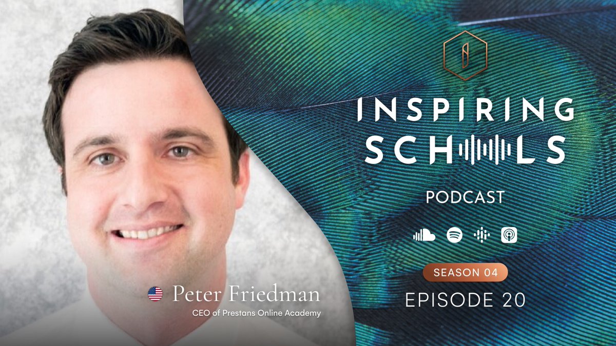 I am delighted to announce our guest for S4E20 of our #InspiringSchoolsPodcast ~ Peter Friedman, CEO at <a href="/PrestansOnline/">Prestans Online Academy</a>.

Tune in tomorrow afternoon across Spotify, iTunes, Google &amp; Soundcloud.