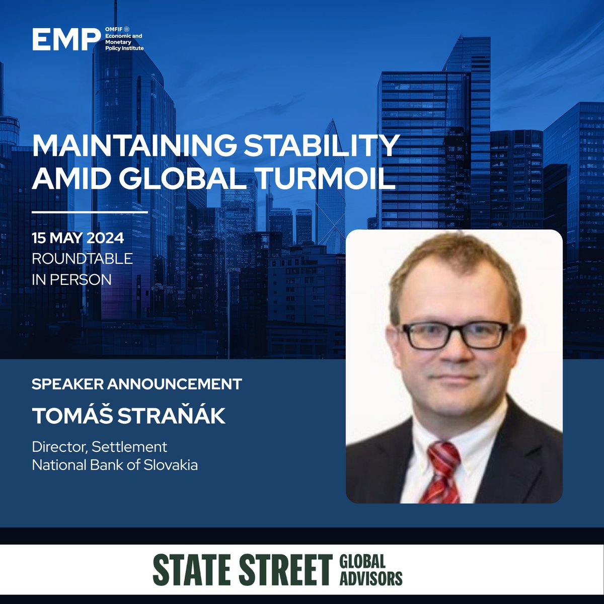 One day to go! We are excited to announce that Tomáš Straňák, of @NBS_sk will be joining us at the 'Maintaining stability amidst global turmoil' roundtable with @StateStreetGA tomorrow. Find out more here: omfif.org/meetings/maint…