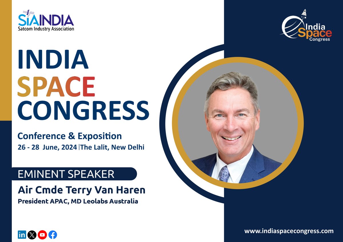 Exciting news! Air Cmde Terry Van Haren, President APAC, MD Leaolabs Australia, is set to join us as an #eminentspeaker at India Space Congress 2024! 🚀 Save the date: 26-28 June 2024 at The Lalit, New Delhi. Visit indiaspacecongress.com for updates! #ISC2024 #Leadership #tech