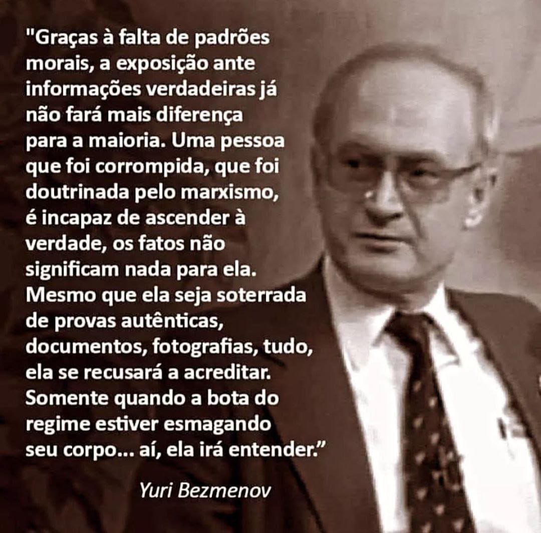 - Yuri Bezmenov foi agente da KGB e denunciou os crimes e a manipulação do comunismo sobre as culturas do Ocidente, além de escrever diversos livros sobre o assunto: