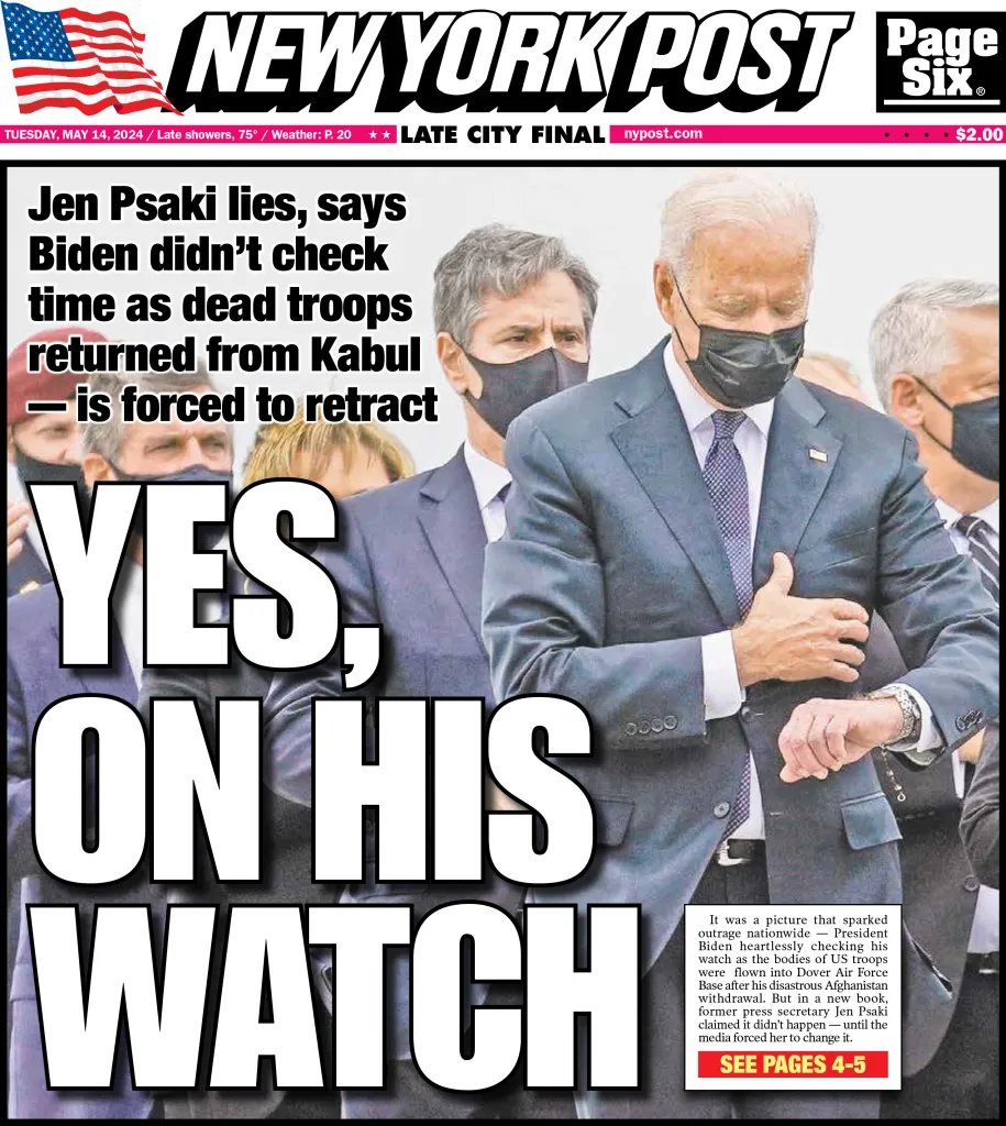 Today's cover: Jen Psaki forced to retract false book claim that Biden did not check his watch during ceremony for US troops slain in Afghanistan trib.al/TLubk6S
