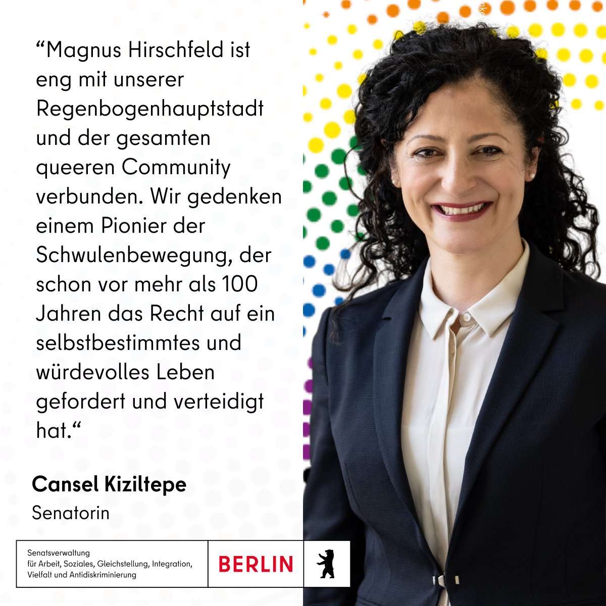Am 14. Mai begeht das Land #Berlin erstmals den landesweiten Magnus Hirschfeld Tag 🏳️‍🌈. Es würdigt damit den deutschen Arzt und Sexualforscher Magnus Hirschfeld, der schwul, Sozialist, Jude und Mitbegründer der weltweit ersten Homosexuellen-Bewegung war. @CanselK