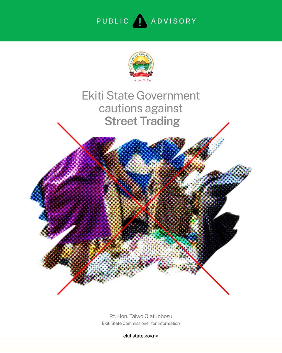 Ekiti State Government Cautions Against Street Trading Street trading has long been a cause for concern in Ekiti State, exacerbating issues such as traffic congestion, accidents, improper waste disposal, and unhealthy competition among traders vying for customers. The
