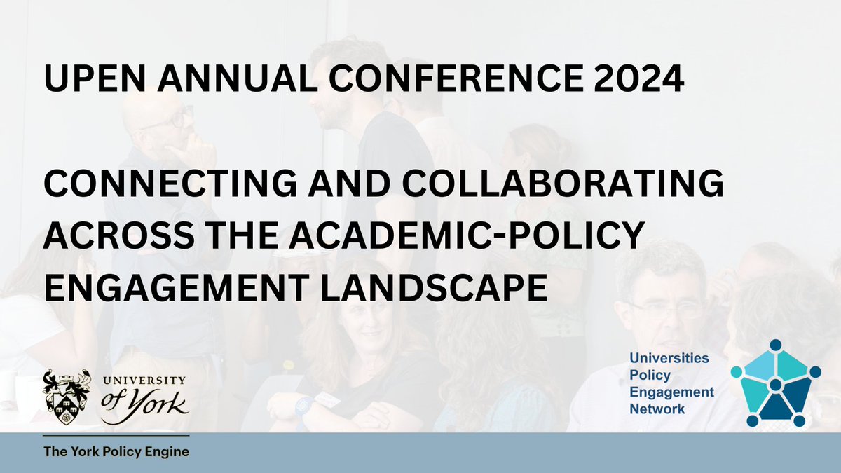 PolicyUpen's tweet photo. Just one day to go! We look forward to welcoming everyone to @UniOfYork for a full day of talks, workshops and discussions on how to build Connection and Collaboration across the UK Academic-Policy Landscape for the #UPENConference2024 https://t.co/tS1TARK6Hk