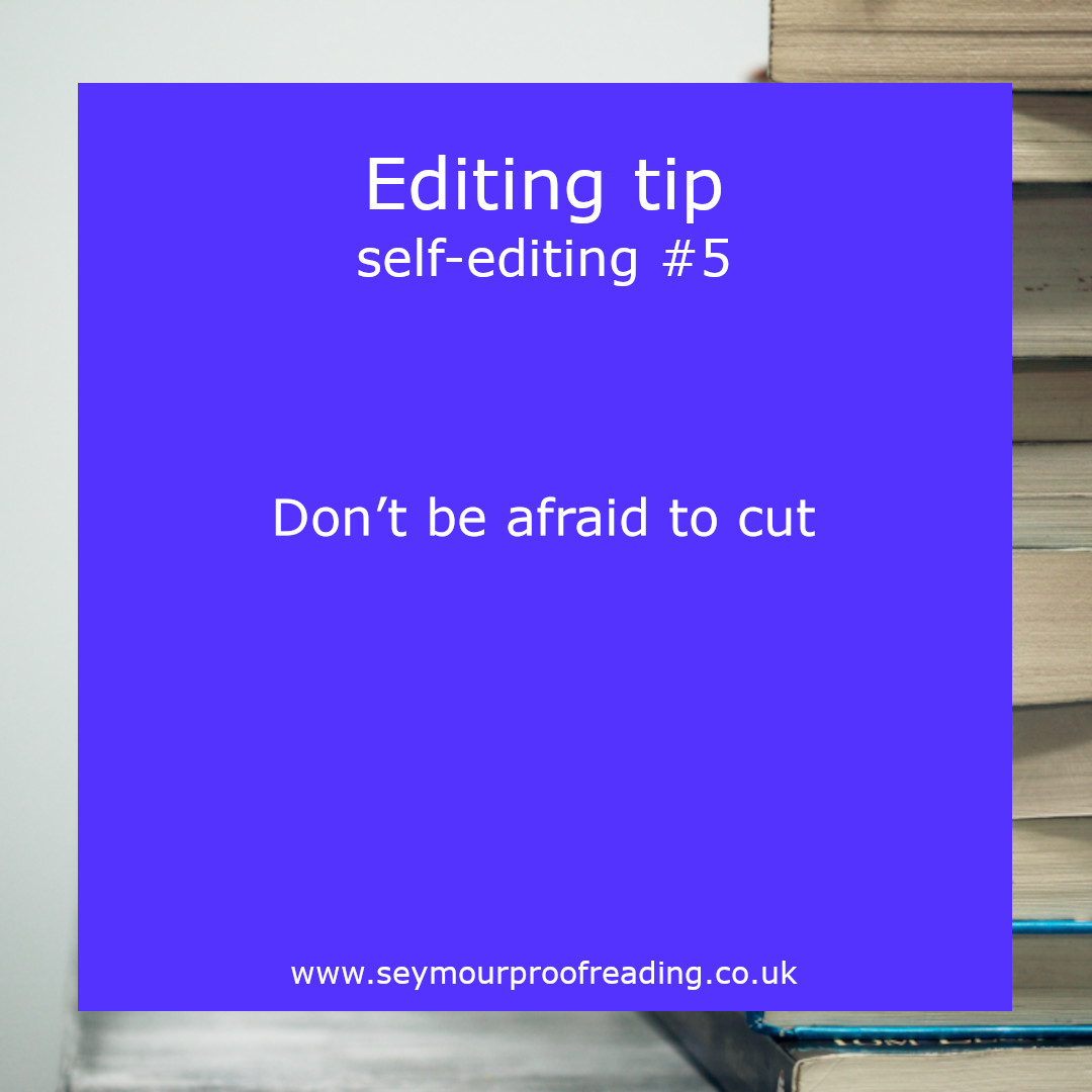 Don't be afraid to get rid of unnecessary text.

Look at each chapter, section or paragraph. Can any be removed without affecting the plot or overall meaning of your document?

#EditingTips #WritingTips #SelfPublishingAuthors #ArchitectureStudents #TipsByEditorTori