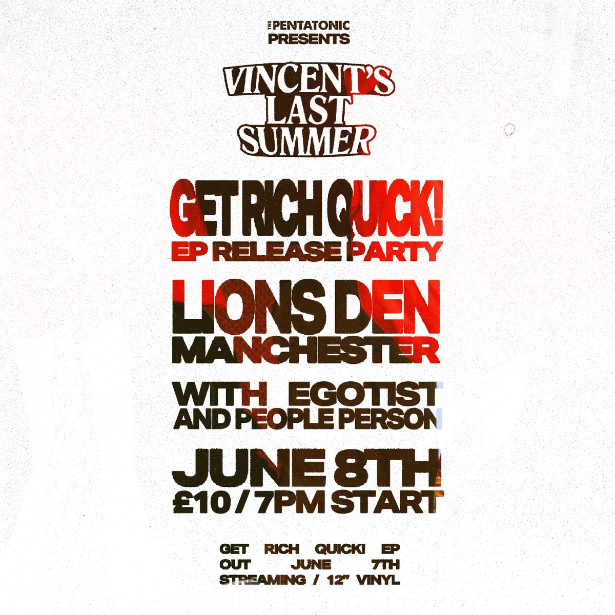 🟠 SHOW ANNOUNCEMENT 🟠 @vincentslast release their EP 'Get Rich Quick! with a huge show at @LionsDenMcr on 8th June! Support comes from @egotistegotist and People Person Tickets available fatsoma.com/e/y5fyw88w/la/…