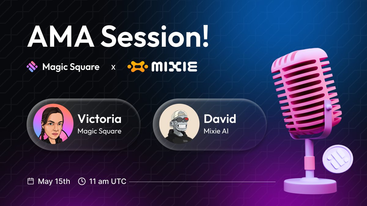 Magic Square x Mixie AI AMA Session! @David10x3 🗓️ Date: May 15th ⏰ Time: 11:00 am UTC 🤩 Make sure not to miss the chance to learn more about @Mixieai. Set a reminder and join us for this crypto discussion—you won't want to miss it 😉👇 x.com/i/spaces/1plkq…