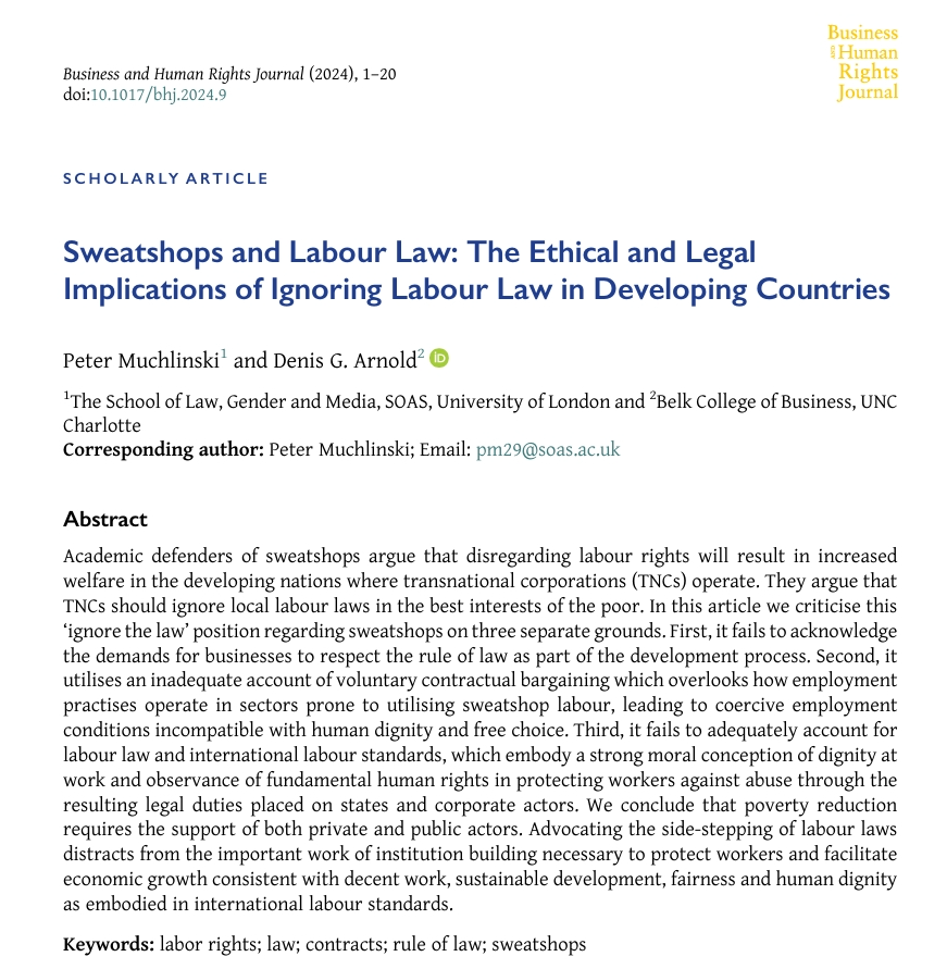🔖Freshly published: Peter Muchlinski and Denis G. Arnold have released their latest research titled 'Sweatshops and Labour Law: The Ethical and Legal Implications of Ignoring Labour Law in Developing Countries.' Please Read, Share & Cite. @ARamasastry cambridge.org/core/journals/…