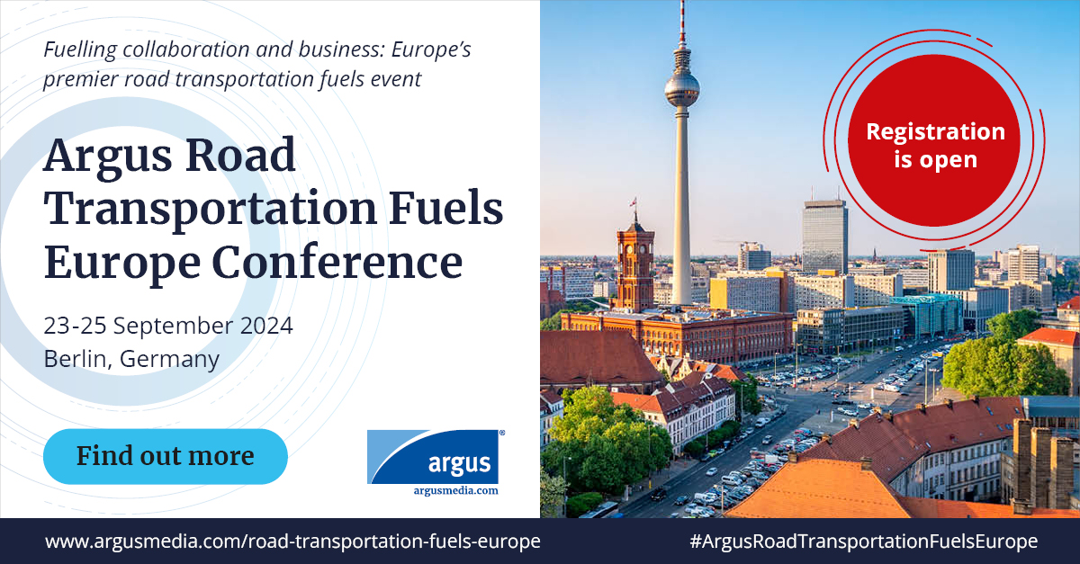 Registration is officially open for the #ArgusRoadTransportationFuelsEurope Conference, taking place on 23-25 September 2024 in Berlin, Germany. Book by 14 June to save €500 with the super early bird rate. Secure your place here: okt.to/C9a1PZ