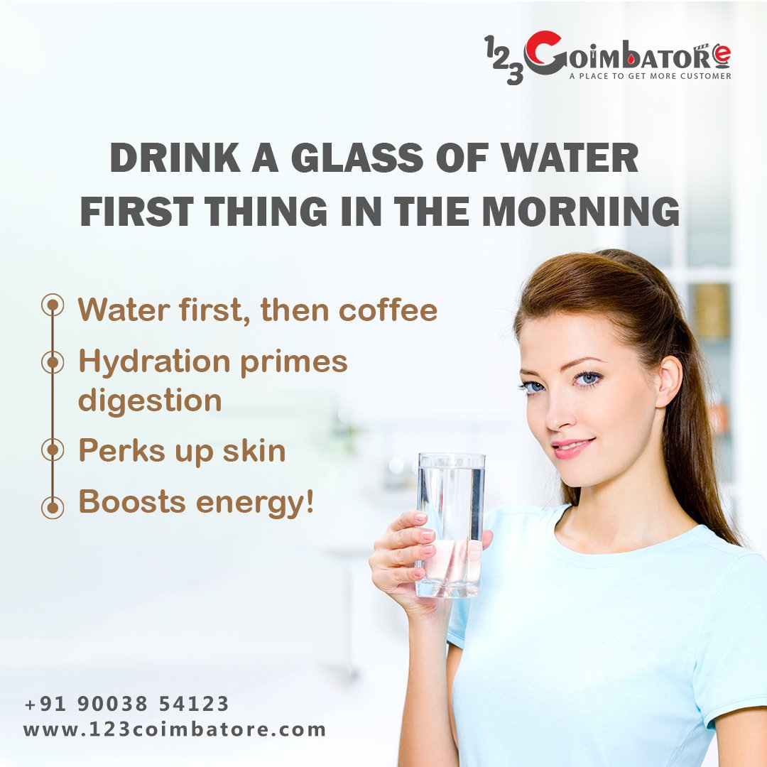 Drink a Glass of Water First thing in the Morning...
👉Water first, then Coffee
👉Hydration primes digestion
👉perks up skin
👉Boosts energy
#healthy #cleanwater #drinkingwater #healthylifestyle #healthyfood #boostenergy #water #123coimbatore #boost #healthyeating #fitness