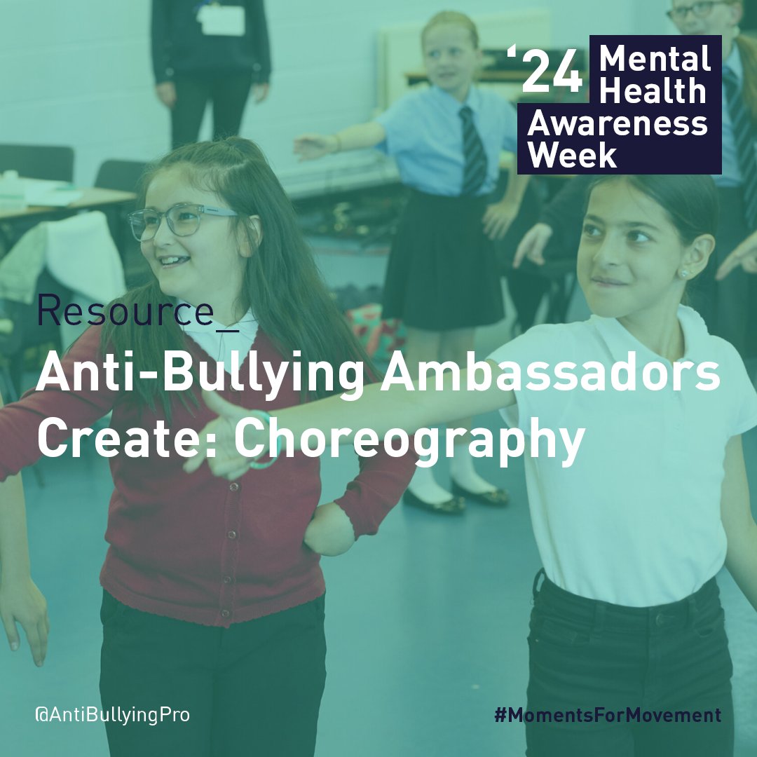 ANTI-BULLYING AMBASSADORS CREATE: CHOREOGRAPHY_ This #MentalHealthAwarenessWeek, we are encouraging #MomentsForMovement in your school with this fun guide to help you and your Anti-Bullying Ambassador teams to choreograph a dance. Download here! loom.ly/r9DwDps