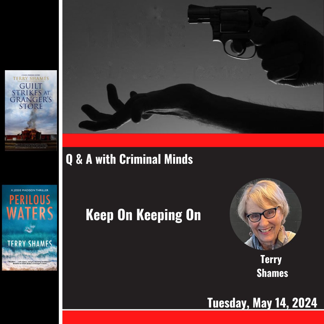 #persistence 7criminalminds.blogspot.com/2024/05/keep-o… @TerryShames @10CriminalMinds @NorCalMWA @SoCalMWA @SinCLosAngeles #writinglife #TuesdayFeeling