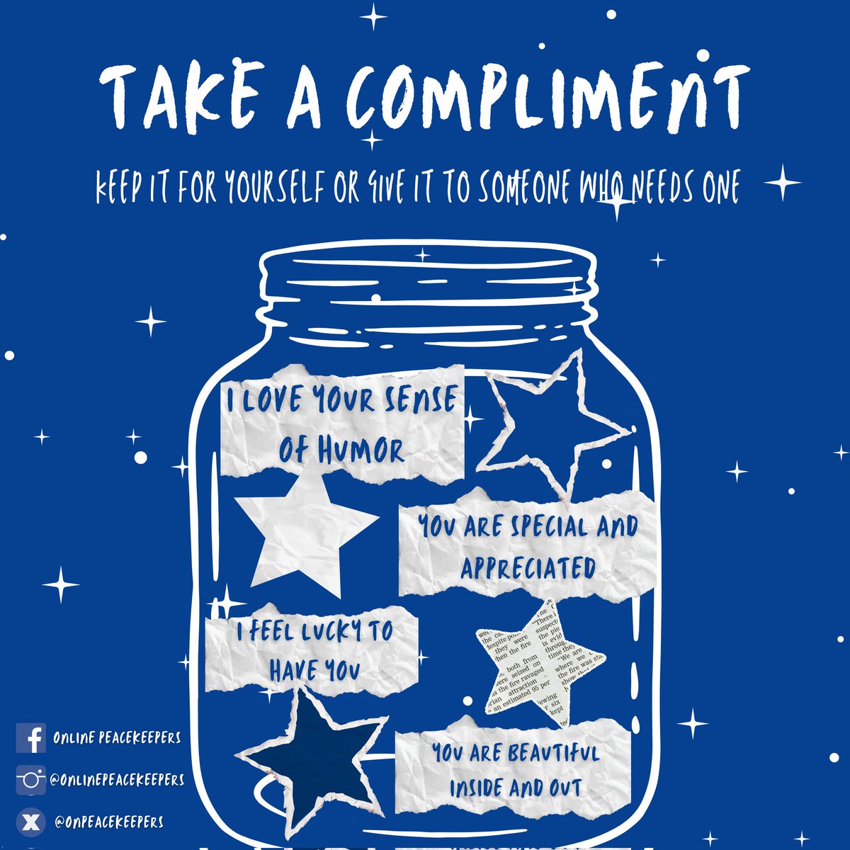 onpeacekeepers's tweet photo. CLICK KINDNESS: SPREAD POSITIVITY, END CYBERBULLYING CAMPAIGN

TAKE A COMPLIMENT

Keep it for yourself or you can also tag and mention someone who needs one! 💙

Remember, always click K I N D N E S S ✌ #OnlinePeacekeepers #AntiCyberbullying #AntiCyberbullyingCampaign https://t.co/a1xILgl5Hd