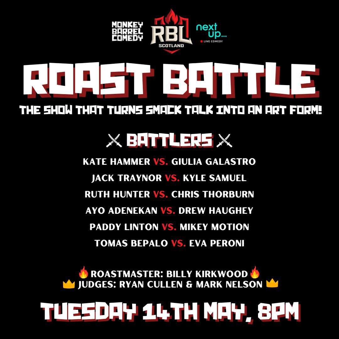 ⚔️ TONIGHT ⚔️ Comedians go head-to-head in the brutally hilarious Roast Battle! 🎩 Roastmaster: Billy Kirkwood 👑 Judges: Ryan Cullen & Mark Nelson “a no-holds-barred contest of comedic athleticism' - ★★★★★ Broadway Baby 🎥 On @nextupcomedy 🎟️ event.liveit.io/46790/roast-ba…