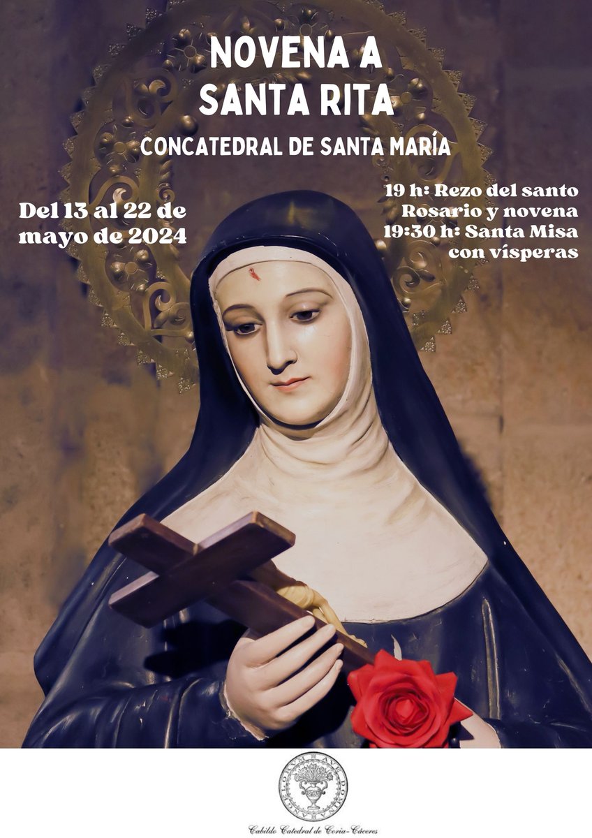 NOVENA A SANTA RITA en @ConcatedralCC Del 13 al 22 de mayo de 2024 A las 19:00 horas: Rezo del santo Rosario y novena. A las 19:30 horas: Santa Misa con vísperas.