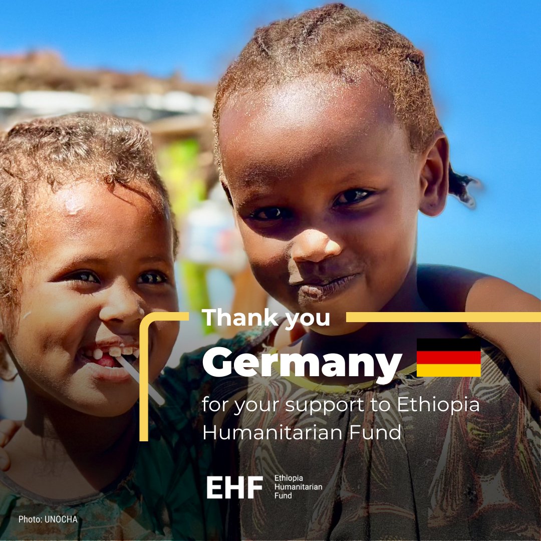 #OCHAthanks Germany 🇩🇪 for your generous contribution to the Ethiopia Humanitarian Fund & your engagement on the EHF Advisory Board. Your commitment helps us provide rapid, timely, effective aid where it's needed most 🫶 Together, we #InvestInHumanity