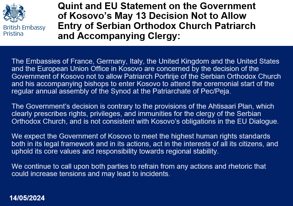 Quint and EU Statement on the Government of Kosovo’s May 13 Decision Not to Allow Entry of Serbian Orthodox Church Patriarch and Accompanying Clergy: