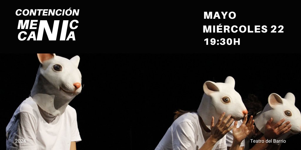 t_invisibles's tweet photo. ¡Que la semana que viene volvemos a @teatrobarrio !
El miércoles a las 19:30h nueva función de #Contencionmecanica
¡Pilla tus entradas! https://t.co/BBjlAH6dUV
#Madrid #0contenciones #Cultura #mayo #teatrodocumental #violenciapsiquiatrica #teatro #saludmental https://t.co/VAXConoPTi