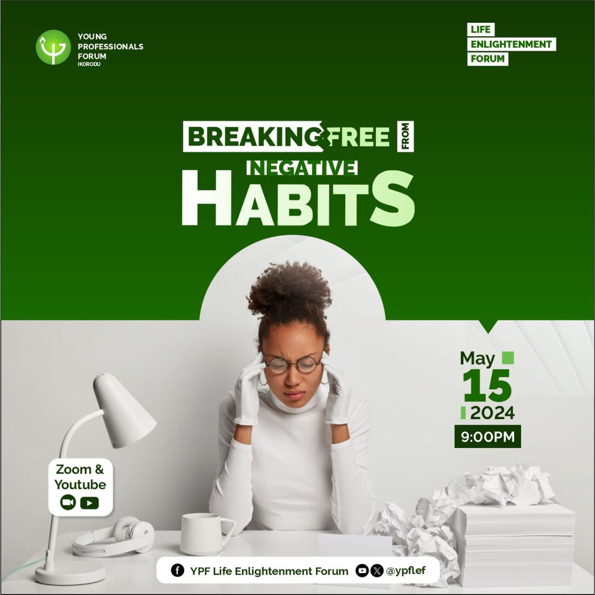 📌Do you say 'Yes' too often?
📌Do you miss Deadlines?
📌Do you break Promises?
📌Do you Procrastinate?
📌Do you nurture negative Self-talk ? 

 Chances are, you have a negative habit.

 YPF LEF training on May 15th is your BREAKING POINT ⛓‍💥.
